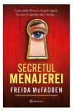 Cumpara ieftin Secretul menajerei - Paperback brosat - Freida McFadden - Bookzone