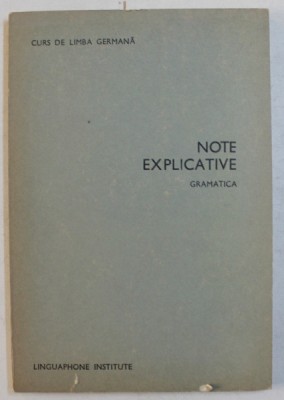 CURS DE LIMBA GERMANA - NOTE EXPLICATIVE GRAMATICA * PREZINTA INSEMNARI CU CREIONUL foto