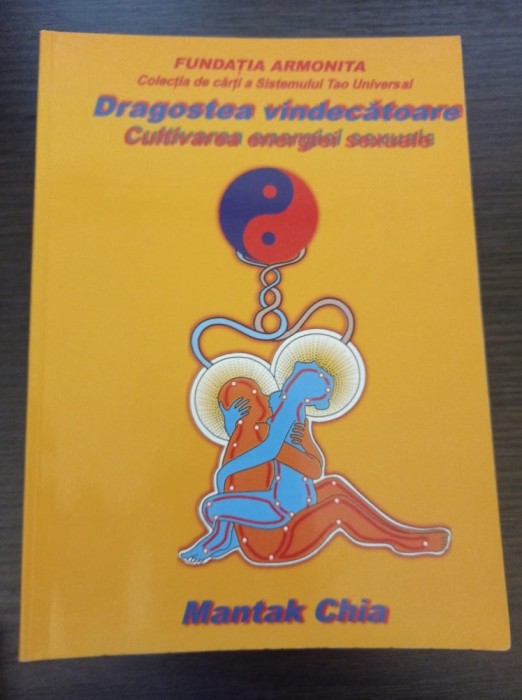 Mantak Chia - Dragostea vindecatoare