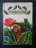 CARLO COLLODI - PINOCCHIO (1976, editie cartonata usor uzata)