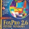 FOXPRO 2.6 PENTRU WINDOWS. GHIDUL PROGRAMATORULUI-JEB LONG-257936