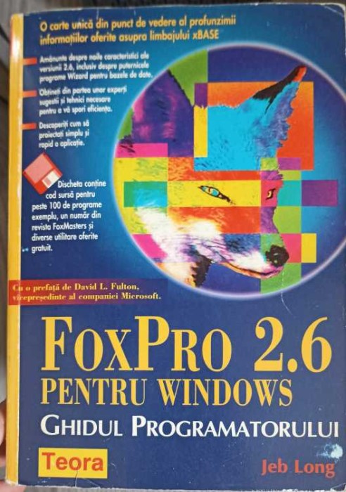 FOXPRO 2.6 PENTRU WINDOWS. GHIDUL PROGRAMATORULUI-JEB LONG-257936