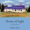 House of Darkness House of Light: The True Story Volume Three