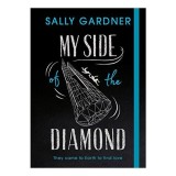 My Side of the Diamond