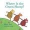 Where Is the Green Sheep? (Padded Board Book)
