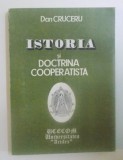 Dan Cruceru ISTORIA SI DOCTRINA COOPERATISTA