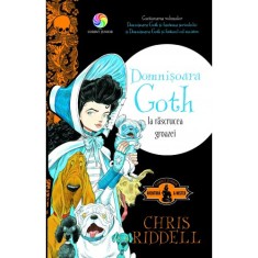 Domnisoara goth la rascrucea groazei - Chris Riddell