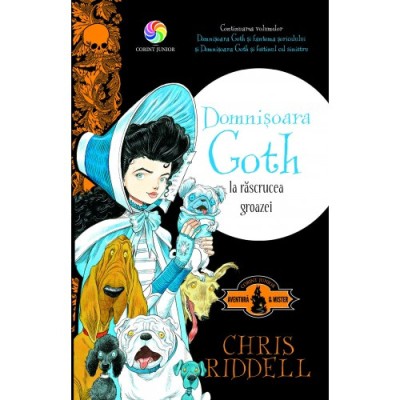 Domnisoara goth la rascrucea groazei - Chris Riddell foto
