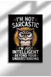 sarcasm12|Poster cu citat sarcastic cu animale amuzante, imprimare digitală pe p&acirc;nză, artă murală fără ramă | A4 (21 x 29.7 cm) - sarcasm12