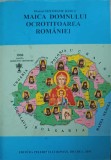 MAICA DOMNULUI OCROTITOAREA ROMANIEI-DIACON GHEORGHE BABUT-264386
