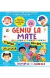 Geniu la mate: Adunarea si scaderea Vol.2