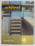 ARHITEXT - REVISTA , ARHITECTURA , DESIGN , ARTE , ANUL XI , NR. 6 - MANSARDE - ATTICS , IUNIE 2004