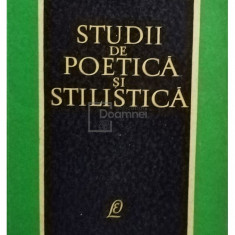 Tudor Vianu (red.) - Studii de poetică și stilistică (editia 1966)