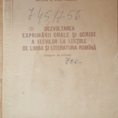 Dezvoltarea exprimarii orale si scrise a elevilor - 1956 (Pedagogie)