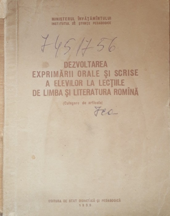 Dezvoltarea exprimarii orale si scrise a elevilor - 1956