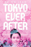 Tokyo Ever After | Emiko Jean