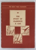 THE STORY OF CLARENCE , A CAT by W. BARNES , illustrations by VERA CHADWICK , 1956