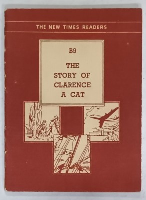 THE STORY OF CLARENCE , A CAT by W. BARNES , illustrations by VERA CHADWICK , 1956 foto