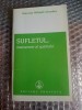 Sufletul - Omraam Mikha&euml;l A&iuml;vanhov, Omraam Mikhael Aivanhov