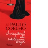Invingatorul este intotdeauna singur - Paulo Coelho