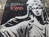 Tezaurul de sculpturi de la Tomis , V. Canarache , 1963