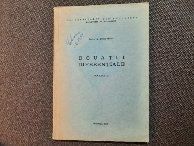 Stefan Mirica - Ecuatii diferentiale FASCICULA II foto