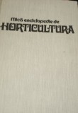 MICA ENCICLOPEDIE DE HORTICULTURA