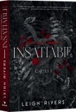 Insatiable (Vol. 1) - Paperback brosat - Leigh Rivers - Epica Publishing