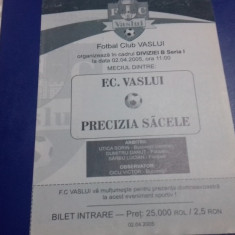 program FC Vaslui - Precizia sacele