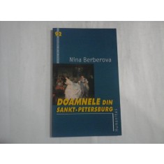 DOAMNELE DIN SANKT - PETERSBURG - NINA BERBEROVA