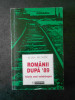 ALINA MUNGIU - ROMANII DUPA 1989. ISTORIA UNEI NEINTELEGERI