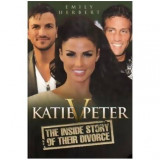Emily Herbert - Katie V Peter - The inside story of their divorce - 110613