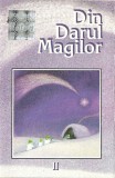 Caseta Audio Din Darul Magilor II Originala Roton 1996 Romania Muzica Romaneasca