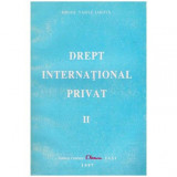 Mihai Vasile Jakota - Drept international privat - partea II - 102521