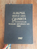Albumul Grupului Coral Colindita al Studentilor teologi din SIBIU 1987