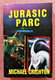 Jurasic Parc. Editura Elit Comentator, 1993 - Michael Crichton, Alta editura
