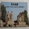 IASI - A CITY OF GREAT DESTINIES - LEONARD CONSTANTIN