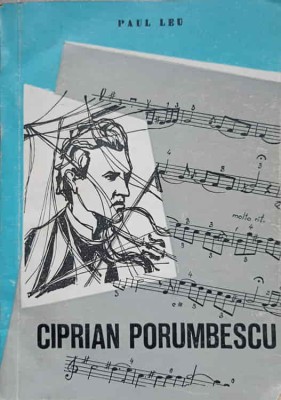 CIPRIAN PORUMBESCU. MONOGRAFIE-PAUL LEU foto