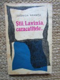 STII , LAVINIA, CARACATITELE... de LEONIDA NEAMTU