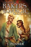 A Fellowship of Bakers &amp;amp; Magic: Adenashire, A Cozy Fantasy Book Series