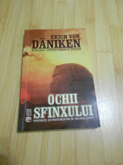 ERICH VON DANIKEN--OCHII SFINXULUI foto