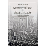 Nemzethűs&eacute;g &eacute;s őrs&eacute;gv&aacute;lt&aacute;s - A kom&aacute;romi &eacute;s k&ouml;rny&eacute;kbeli zsid&oacute;s&aacute;g jogfoszt&aacute;sa (1938-1944) - Bajcsi Ildik&oacute;