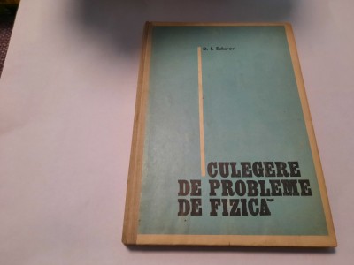 CULEGERE DE PROBLEME DE FIZICA D I SAHAROV,RF8/3 foto