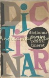 Dictionar De Etica Pentru Tineret - Alexandru Radulescu, Gheorghe Berescu