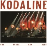 Our Roots Run Deep | Kodaline, Rock