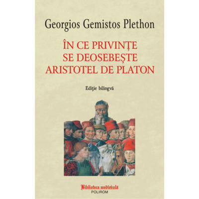 In ce privinte se deosebeste Aristotel de Platon Georgios, Gemistos Plethon foto