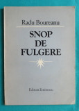 Radu Boureanu &ndash; Snop de fulgere ( prima editie )