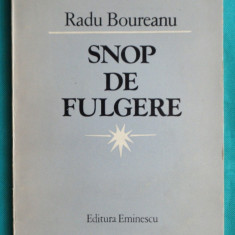 Radu Boureanu – Snop de fulgere ( prima editie )