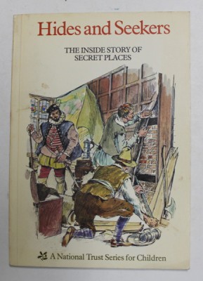 HIDES AND SEEKERS - THE INSIDE STORY OF SECRET PLACES by HARRY T. SUTTON , 1978 foto