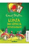 Lumea din Copacul Departarilor - Enid Blyton